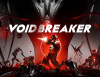 Превью изображения 1: Void/Breaker (Ранний доступ)