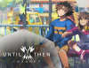 Превью изображения 1: Until Then