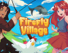 Превью изображения 1: Firefly Village