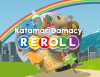 Превью изображения 1: Katamari Damacy Reroll