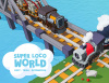 Превью изображения 1: Super Loco World - Cozy Train Automation