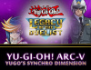 Превью изображения 1: Yu-Gi-Oh! ARC-V: Yugo’s Synchro Dimension