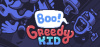 Превью изображения 1: Boo! Greedy Kid